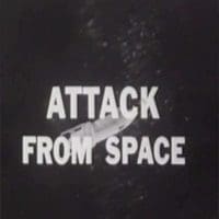 Attack From Space Attack From Space