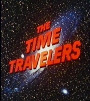 The Time Travellers The Time Travellers
