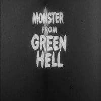 monster from green hell Monster From Green Hell