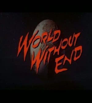 World Without End