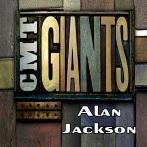 alan jackson CMT: GIANTS