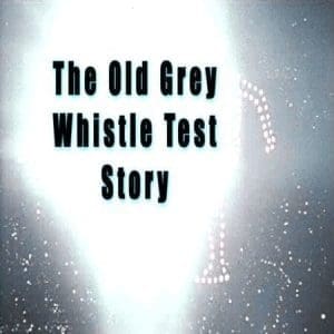Old Grey Whistle Test