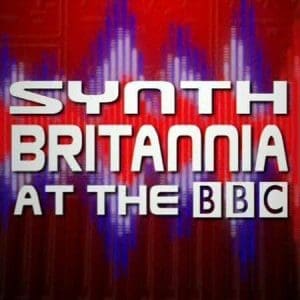 synth britannia at the bbc Synth Britannia