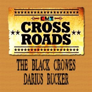 The Black Crowes & Darius Rucker CMT: Crossroads